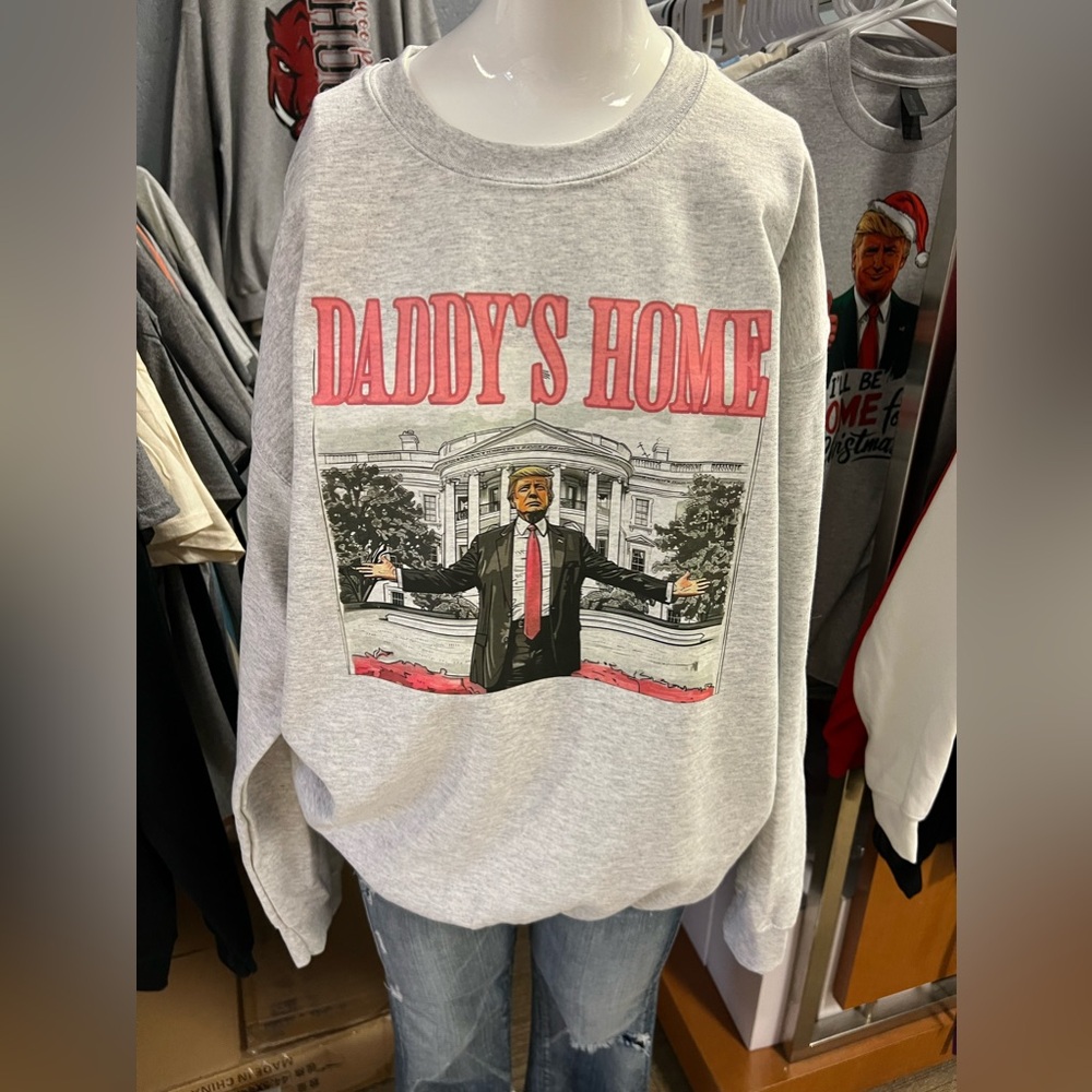 Brand new crewneck sweatshirt, Trump, daddy’s home